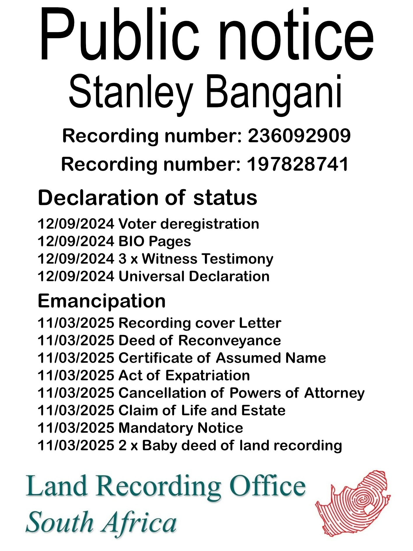 Public Notice Stanley Bangani (c)™ Recording number 236092909 and 197828741